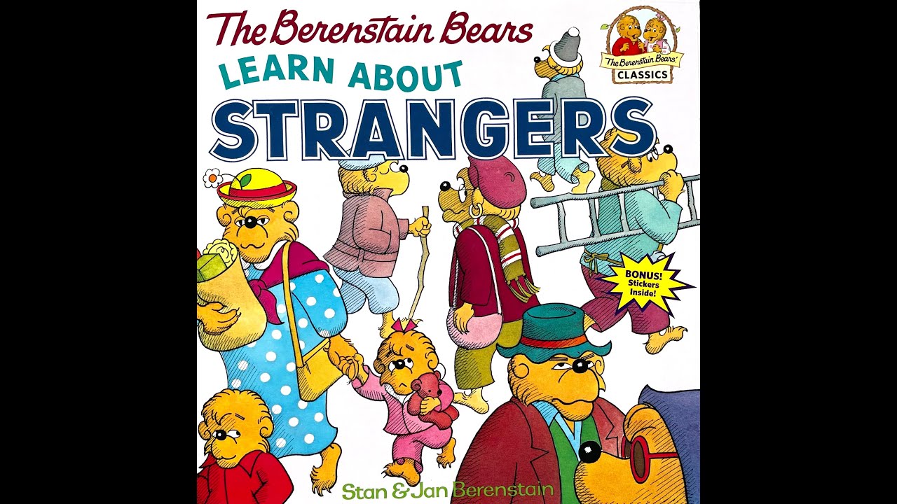 The Berenstain Bears Learn about Strangers (Kids Books Read Aloud) Story Littles