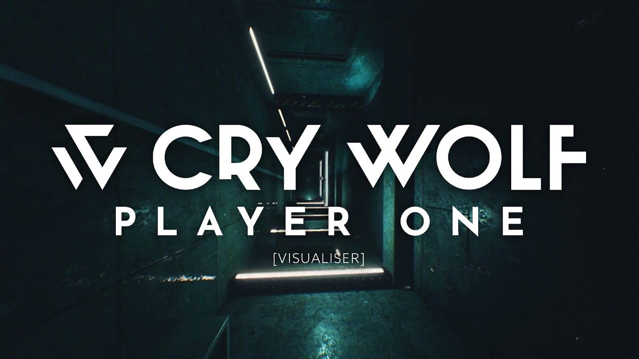 CRY WOLF | Player One - Official Visualiser