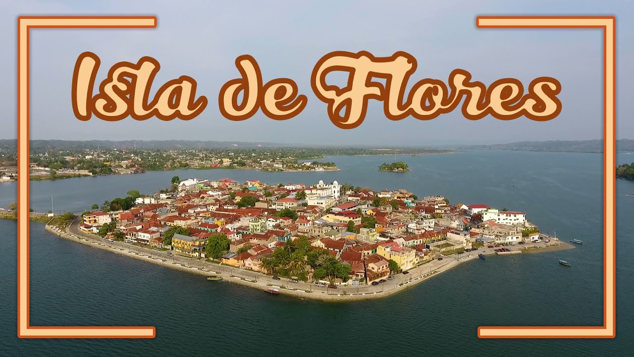 ✈️ ISLA DE FLORES PETEN Guatemala 🏊🏻🚣🏻‍♀️🏝  [Lago Petén Itzá]