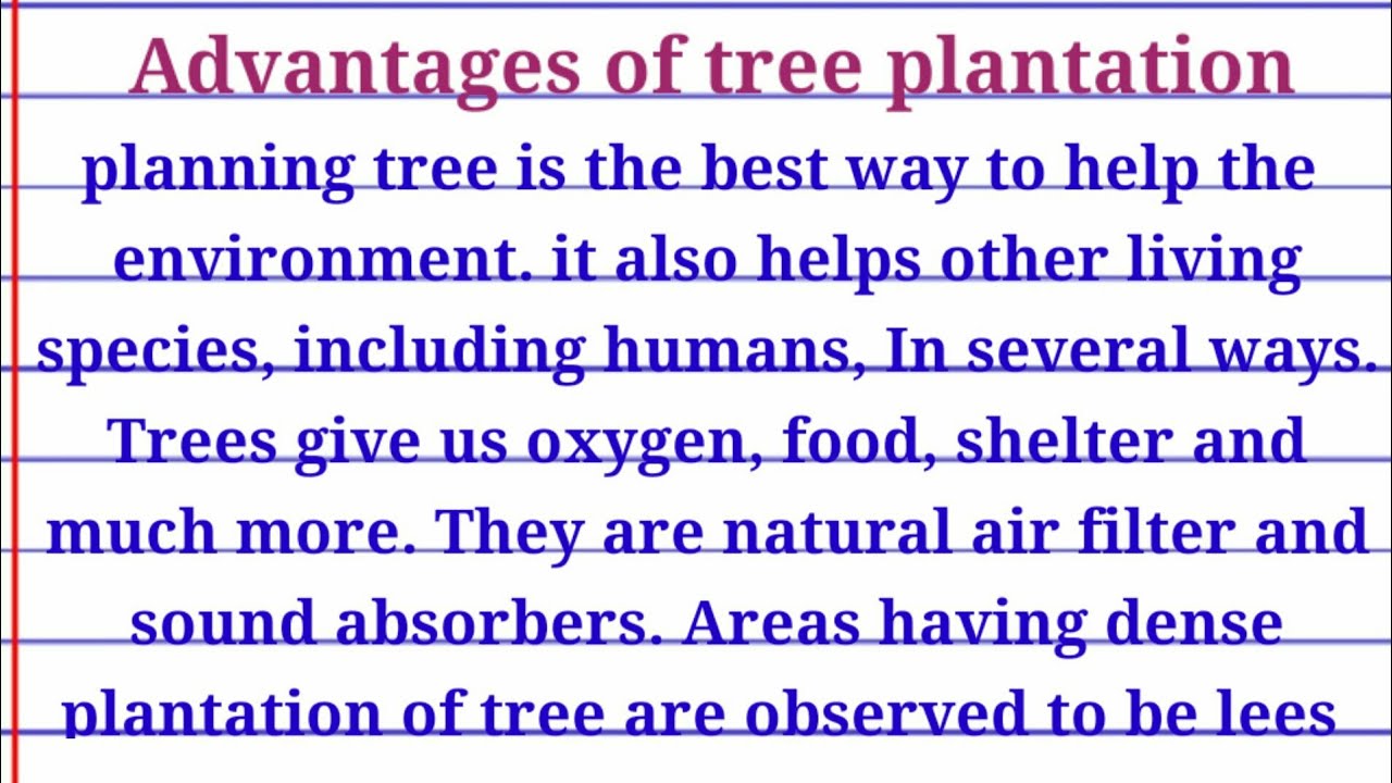 article on advantage of tree plantation||article  advantages of tree plantation in English