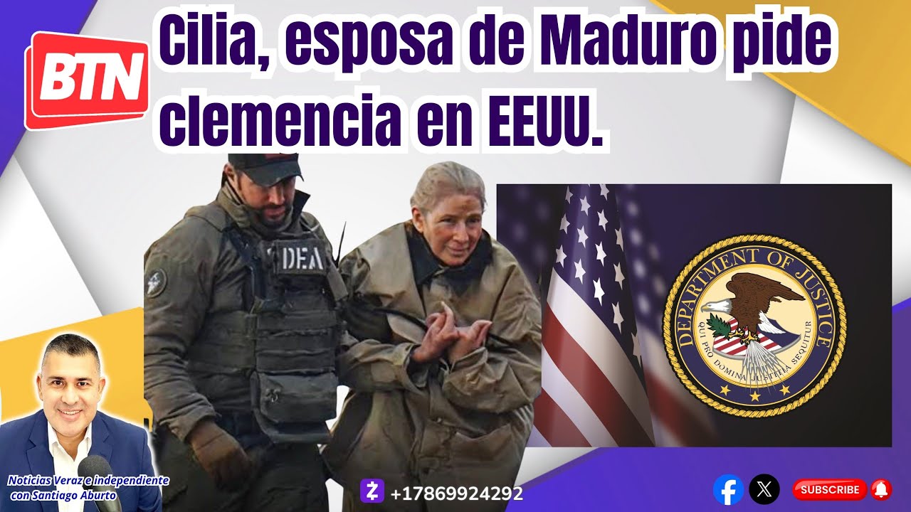 Cilia, esposa de Maduro pide clemencia en EEUU.
