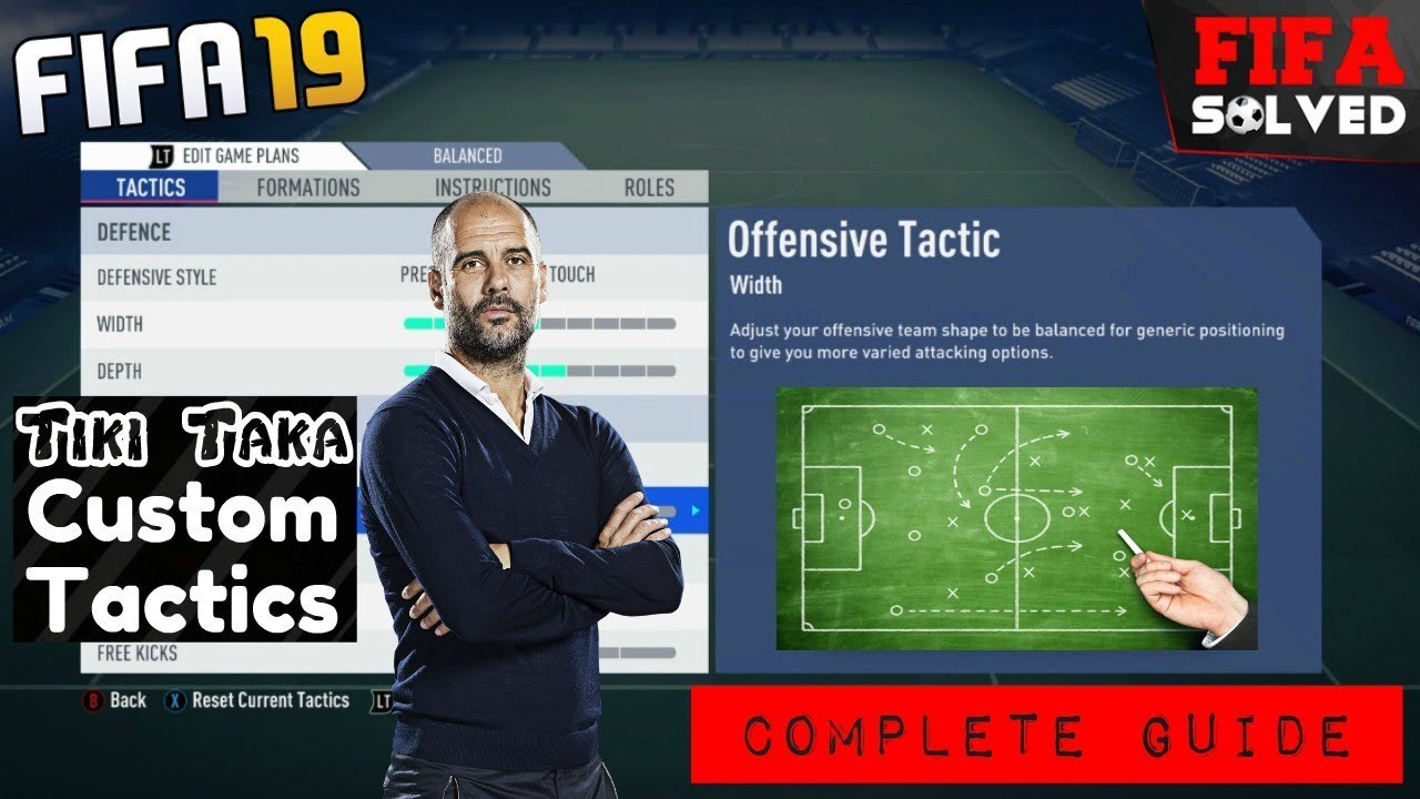 FIFA 19 Tiki Taka Custom Tactics Tutorial