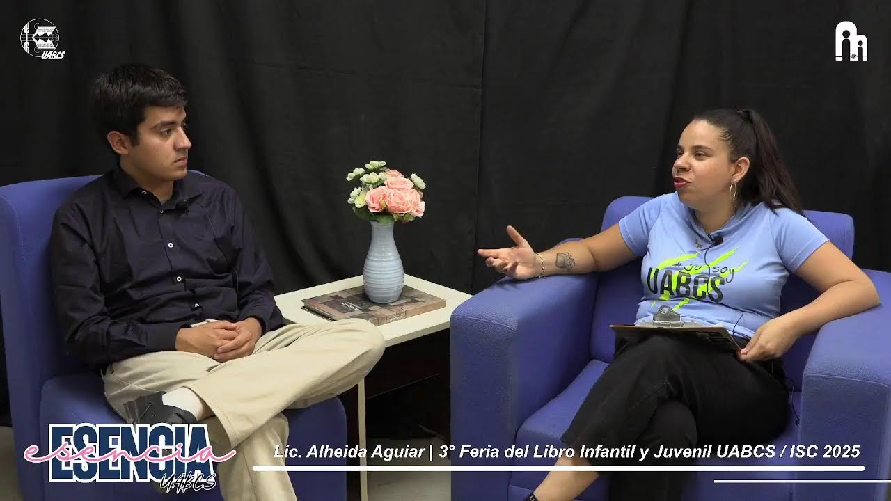 Esencia | Temporada 6 | Episodio 15: 3° Feria del Libro Infantil y Juvenil UABCS / ISC 2025
