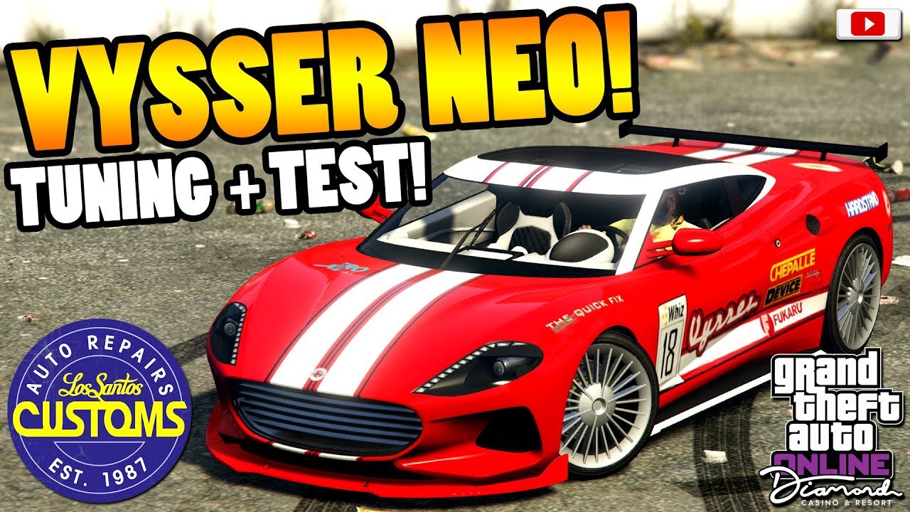😅🛠Die Verschönerung Des VYSSER NEO! Tuning + Test!😅🛠 [GTA 5 Online Diamond Casino Update DLC]