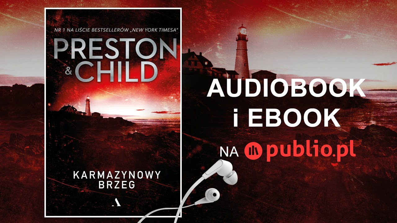 Karmazynowy brzeg. Lincoln Child, Douglas Preston. Audiobook PL