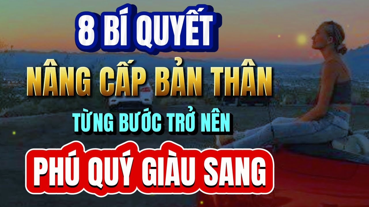 NÂNG CẤP BẢN THÂN - CHÌA KHÓA 