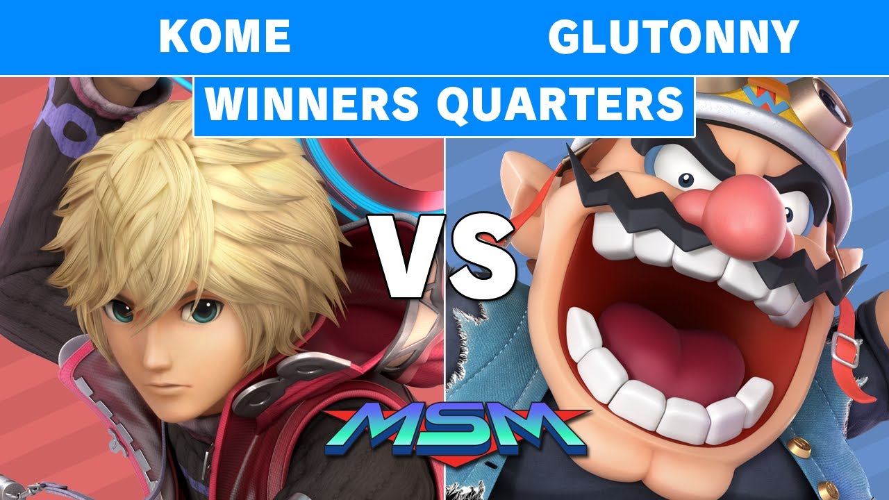 MSM 205 - Kome (Shulk) Vs Solary | Glutonny (Wario) Winners Quarters - Smash Ultimate