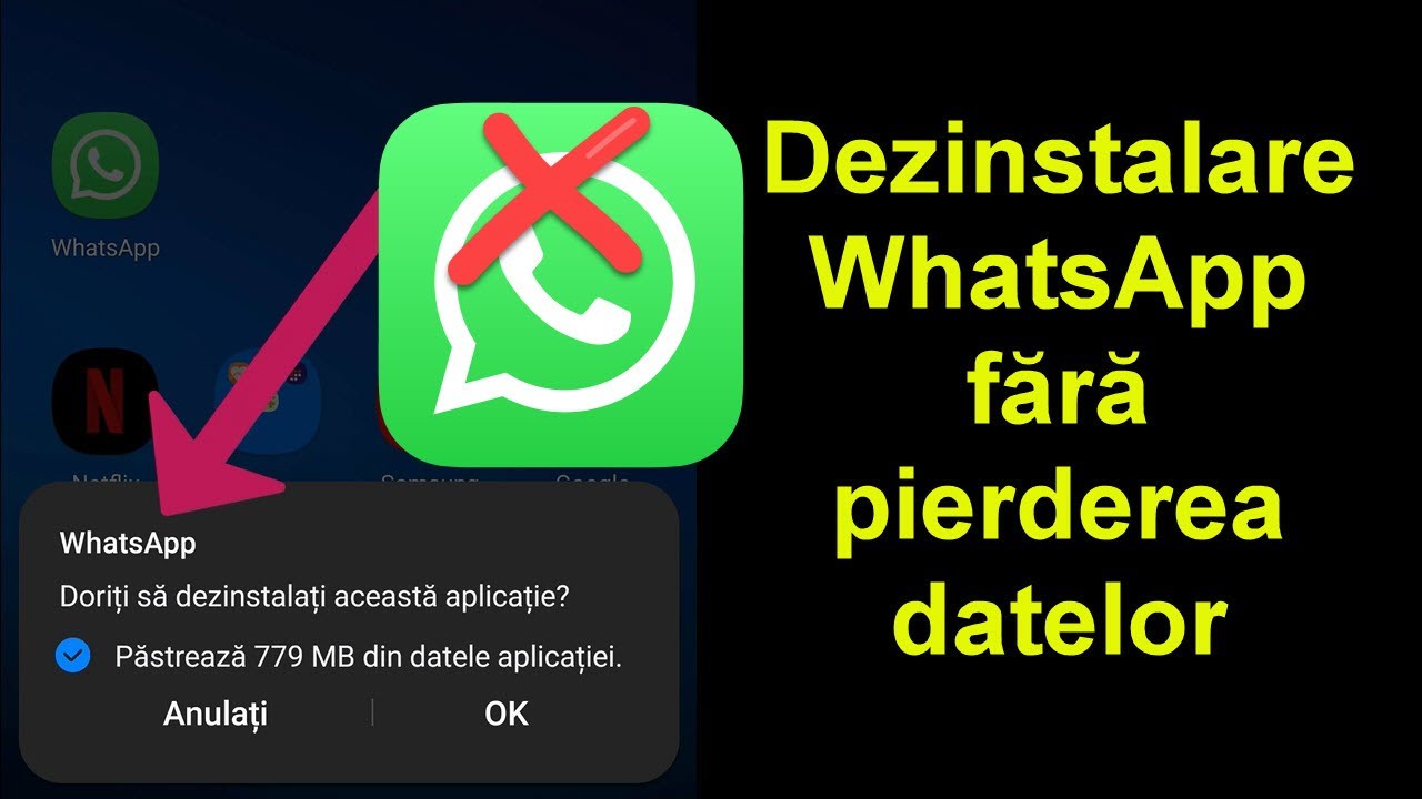 WhatsApp dezactivare dezinstalare fără pierderea datelor