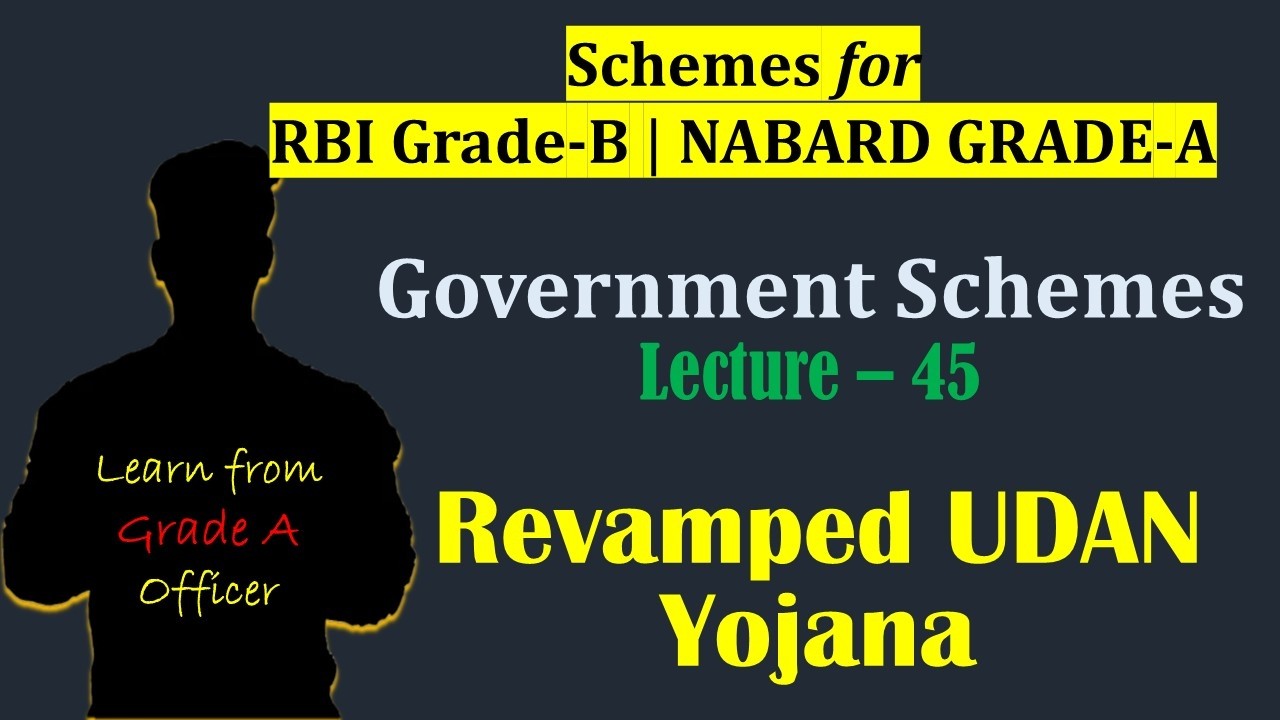Revamped UDAN Scheme | Lecture 45 | Government Schemes | RBI NABARD