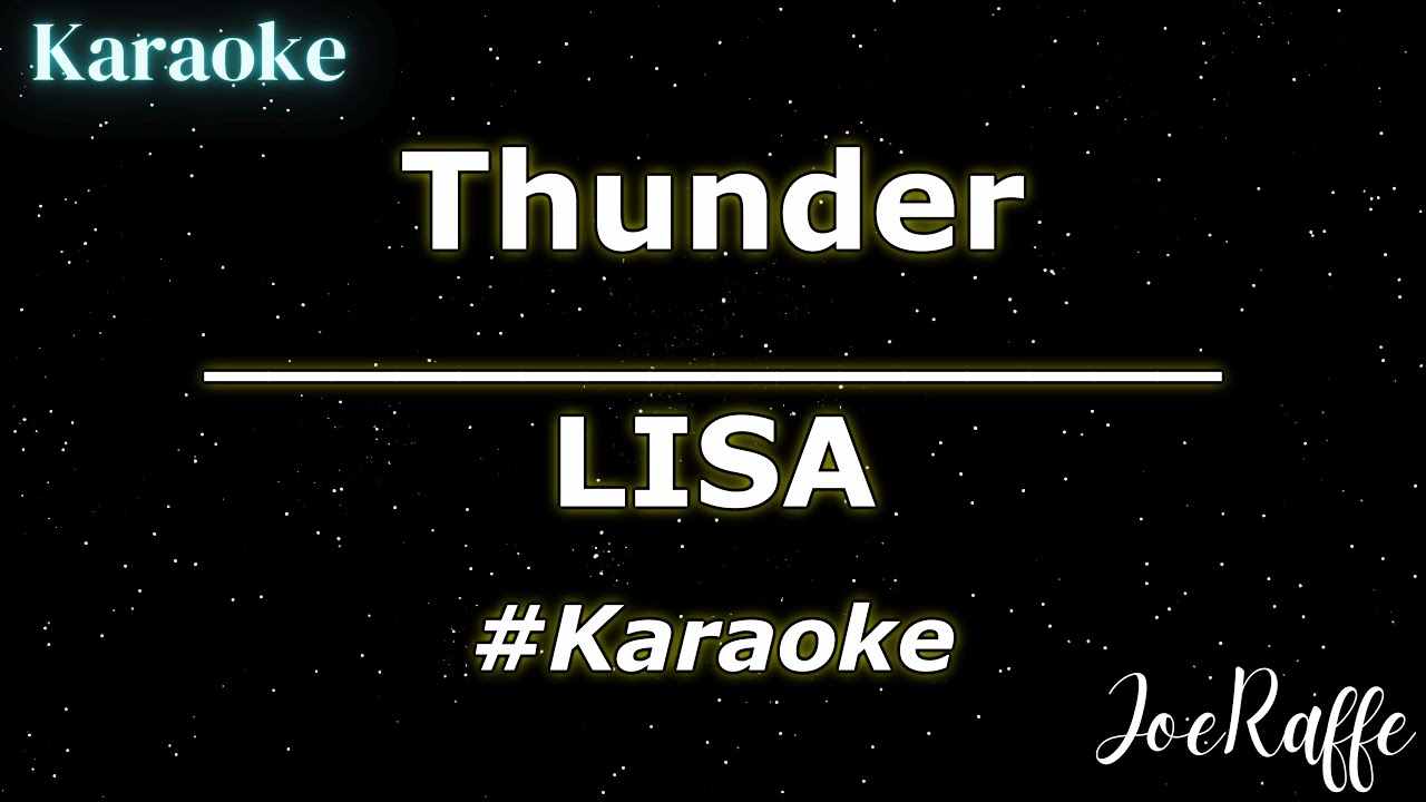 LISA - Thunder (Karaoke)