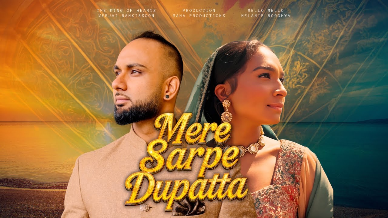 Mere Sarpe Dupatta- Melanie Boodhwa ft. Veejai Ramkissoon [2025 Bollywood Cover] 