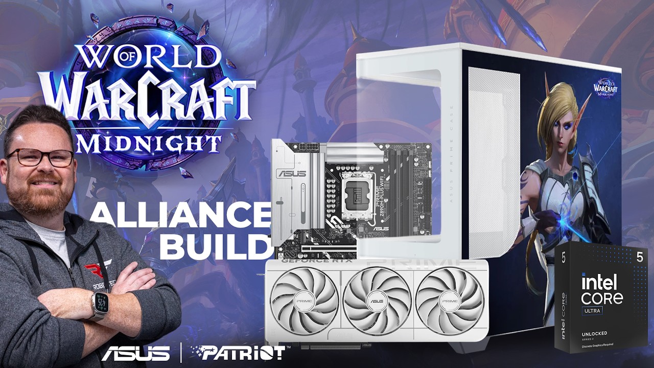 Building a Custom World of Warcraft Alliance Gaming PC (CU5 245K /RTX 5070)