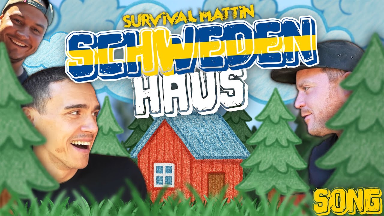 Survival Mattin | Schwedenhaus Song 🌲