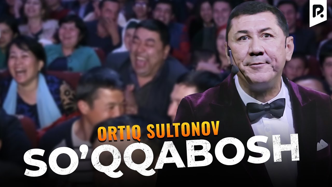 Ortiq Sultonov - So'qqabosh