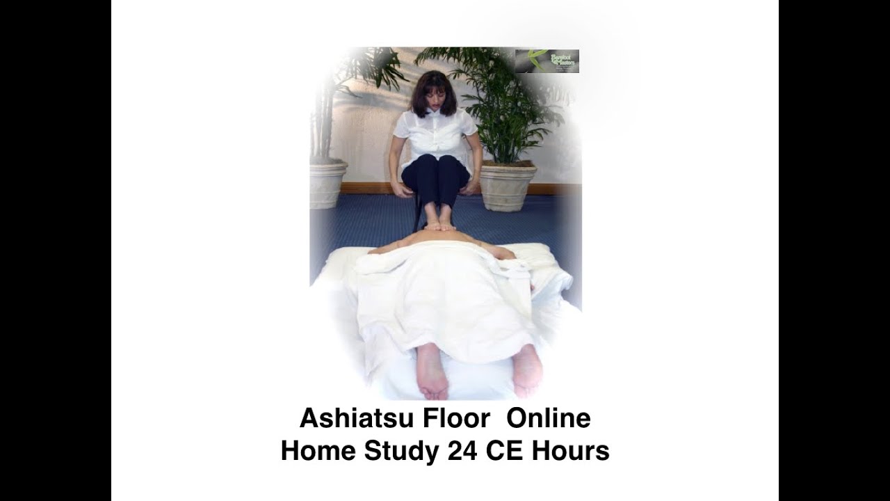 Ashiatsu Floor Barefoot Deep Tissue Massage Training Online