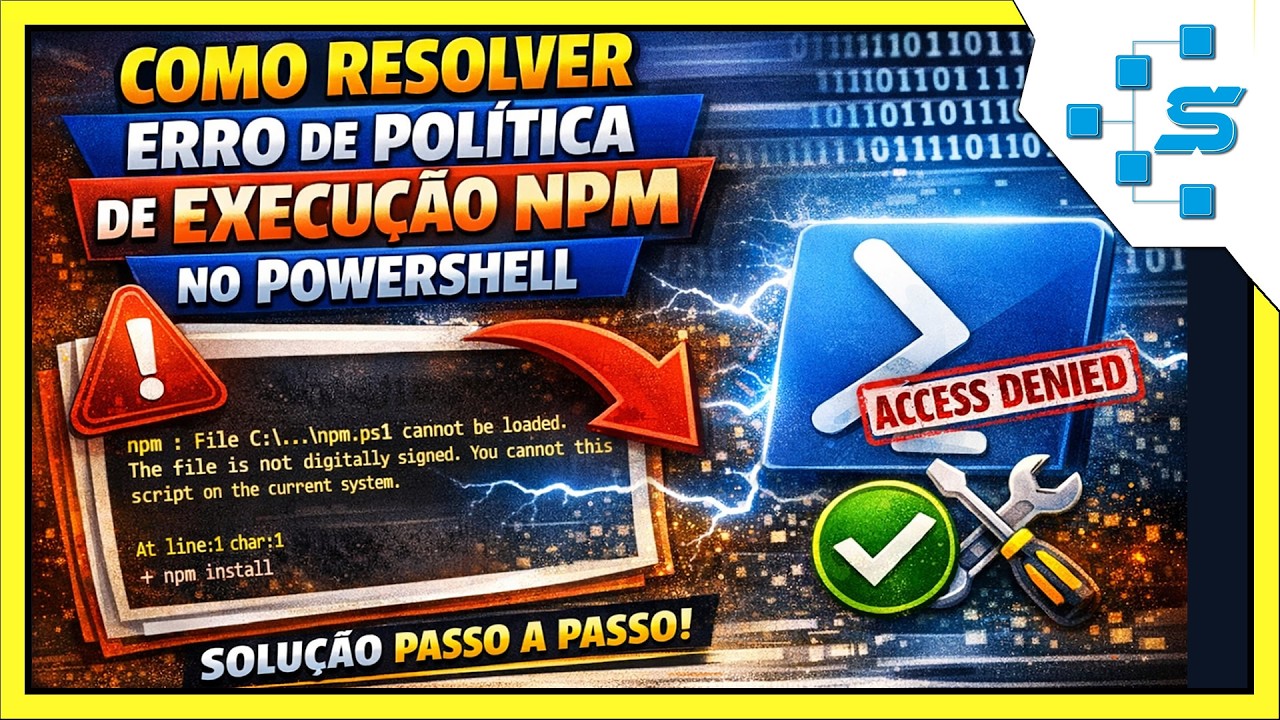 Como Resolver Erro de Pol&iacute;tica de Execu&ccedil;&atilde;o NPM no PowerShell