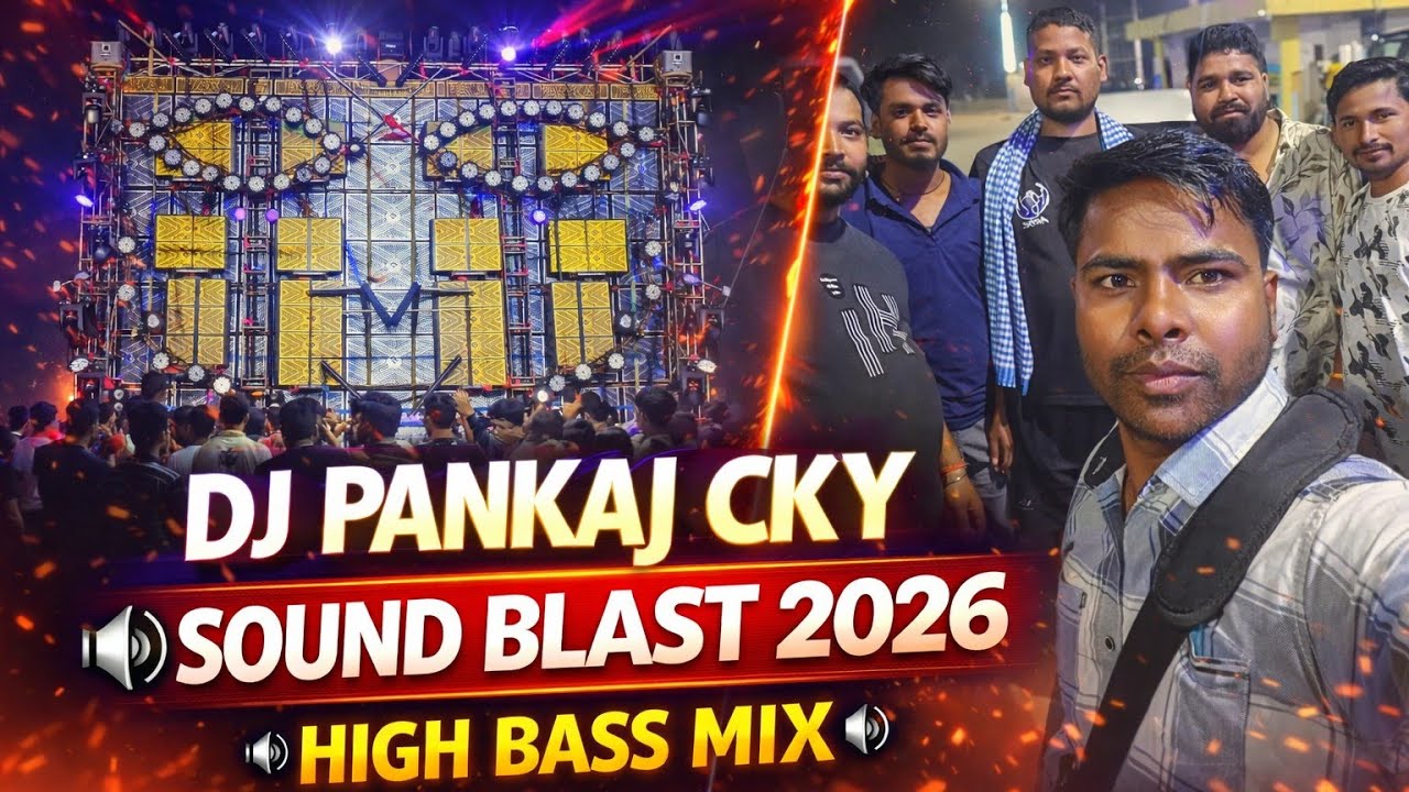 ⚡ DJ Pankaj CKY – Sound Blast 2026#bassboosted #djshorts #djreels #indiaparty #djsong #djsound 
