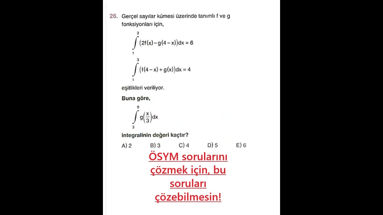 İntegral | ÖSYM soruları için bu soru🔥