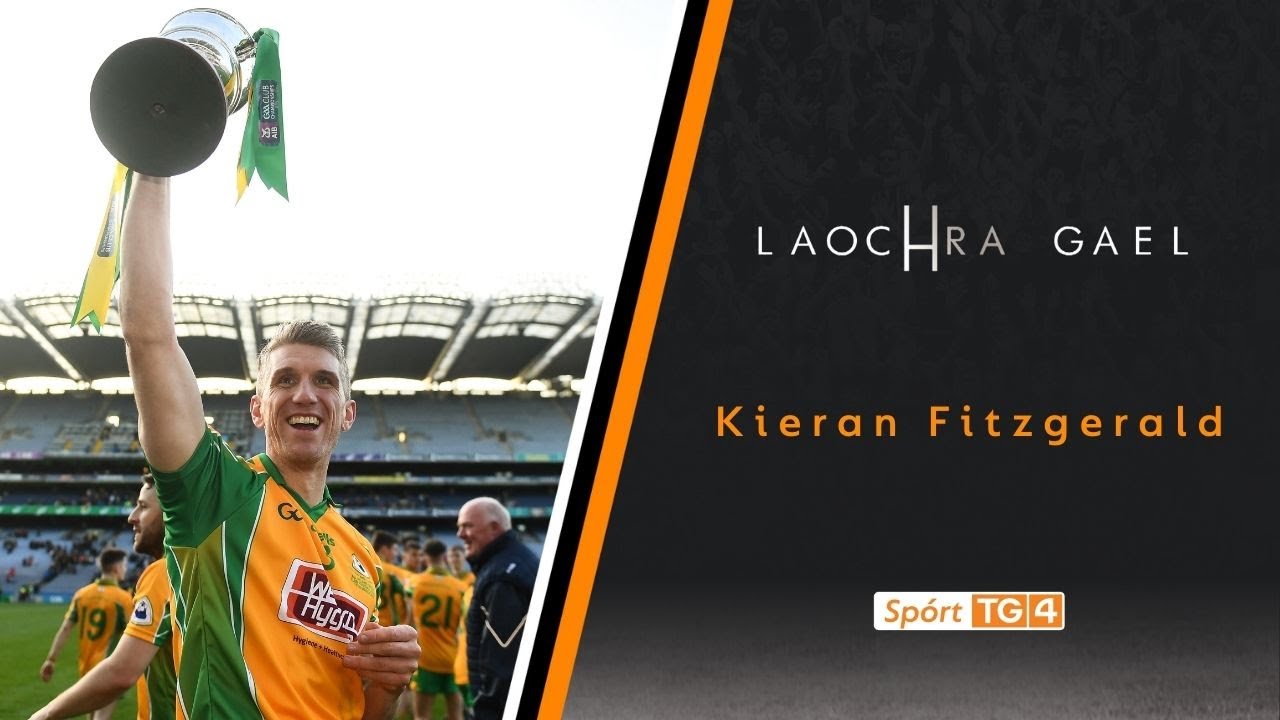 TG4 | Laochra Gael | Kieran Fitzgerald | Corofin 2015