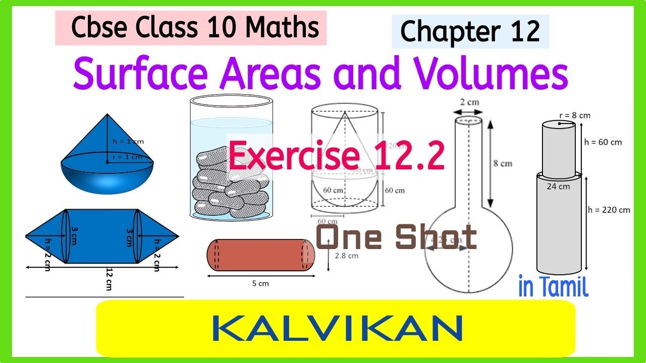 Cbse Class 10 Chapter 12 Surface Areas and Volumes Exercise 12.2 One Shot in Tamil by Kalvikan