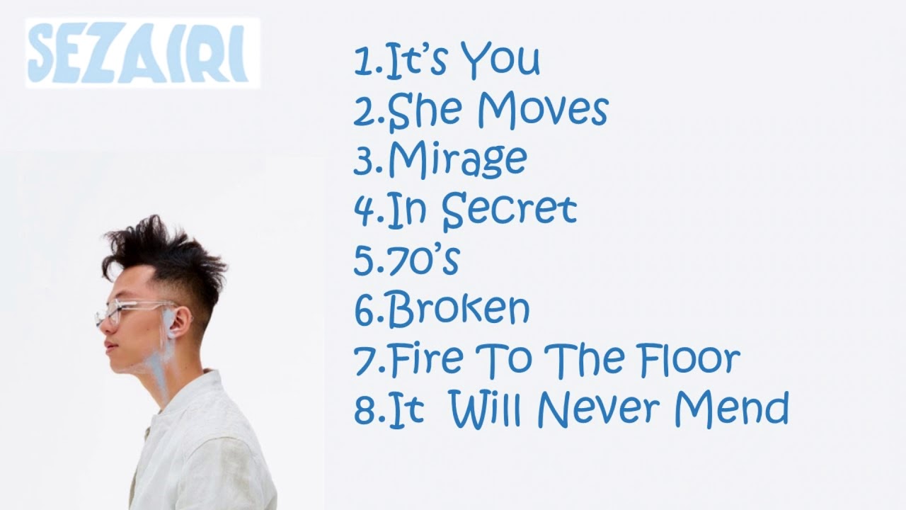 THIS IS: SEZAIRI - PLAYLIST 2020 - FULL ALBUM