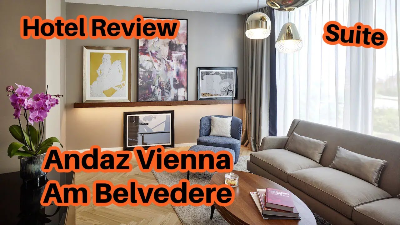 Suite Review: Andaz Vienna Am Belvedere a Concept by Hyatt. December 4-5 2022