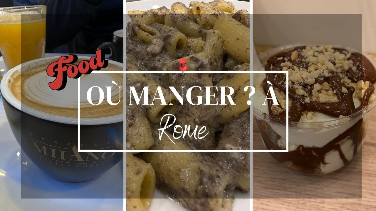 OU MANGER A ROME ? les meilleurs adresses