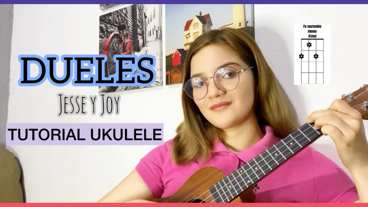 DUELES (JESSE Y JOY) | TUTORIAL UKULELE