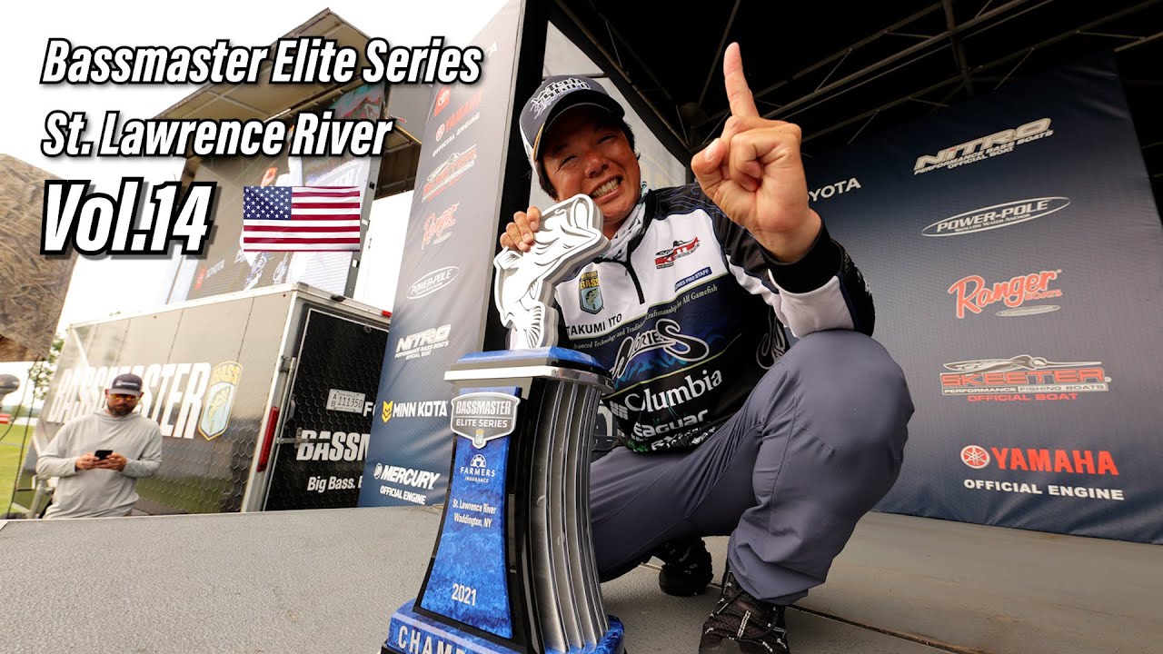 【WINNING】伊藤巧 B.A.S.S. Bassmaster Elite 2021 9th / St. Lawrence River【Vol.14】