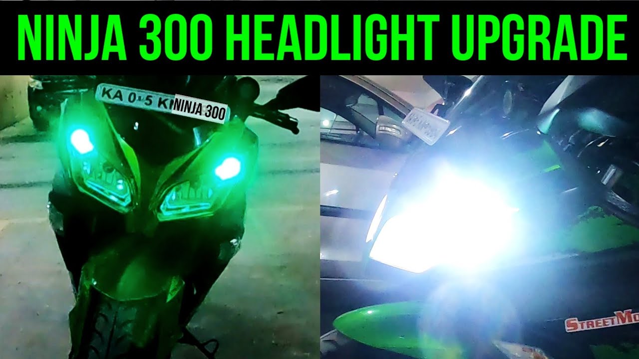 Ninja 300 Headlight Upgrade || Ninja LED Headlight ||
