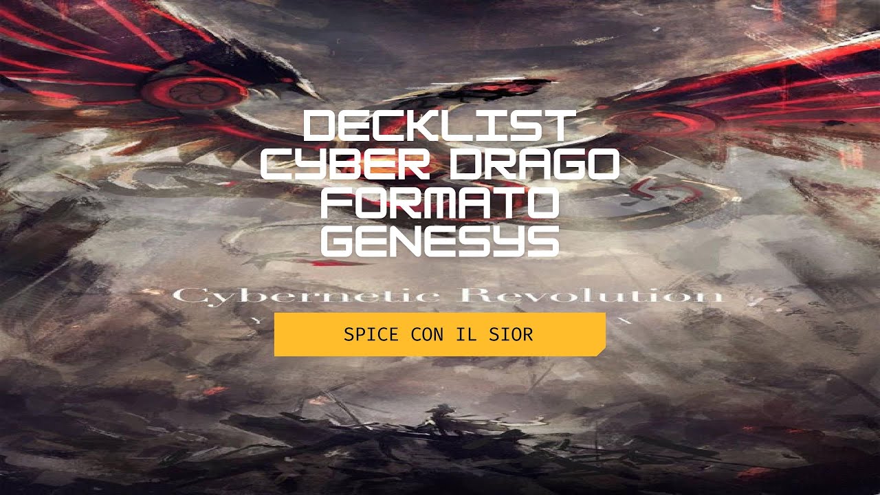 Decklist Cyber Dragon Genesys Format #yugioh #cyberdragon #italy
