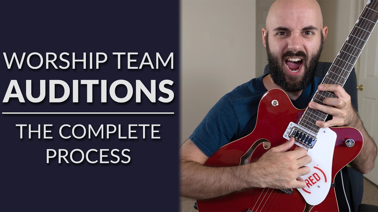 How To Run Worship Team Auditions (with FREE form, questions, and process)