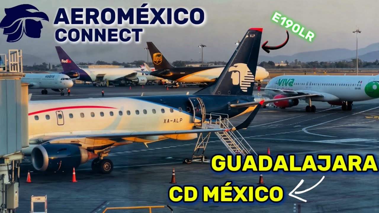 TRIP REPORT: Aeroméxico CONNECT | Guadalajara- CD México | Embraer 190LR [Economy]