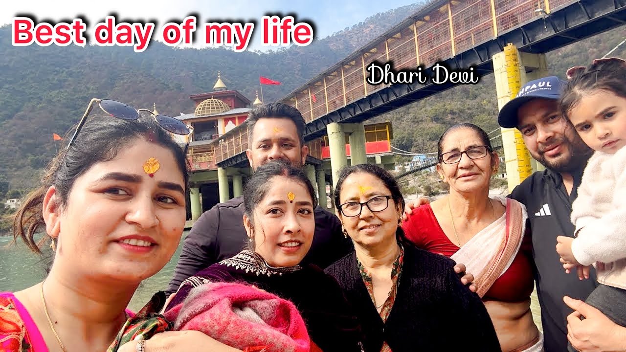 Day 3 in Uttarakhand || Best Day Of My Life || Maa Dhari Devi|| Ganga Snaan|| Kul Devi Ke Darshan ||