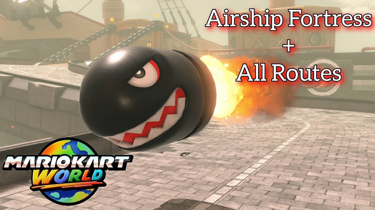 Mario Kart World: Airship Fortress + All Routes