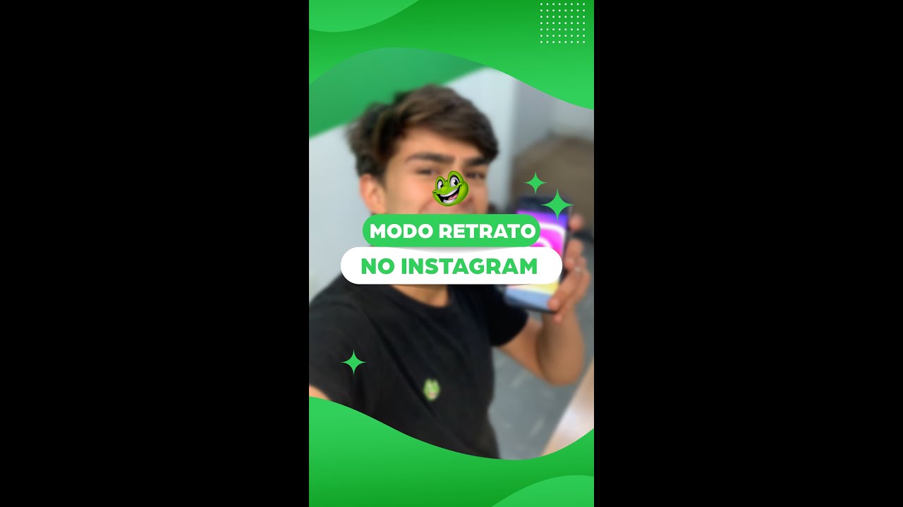 Como usar o modo retrato do iPhone na c&acirc;mera frontal do Instagram?