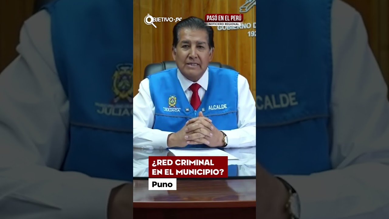 Puno: Fiscal&iacute;a golpea presunta red criminal donde alcalde est&aacute; entre los investigados