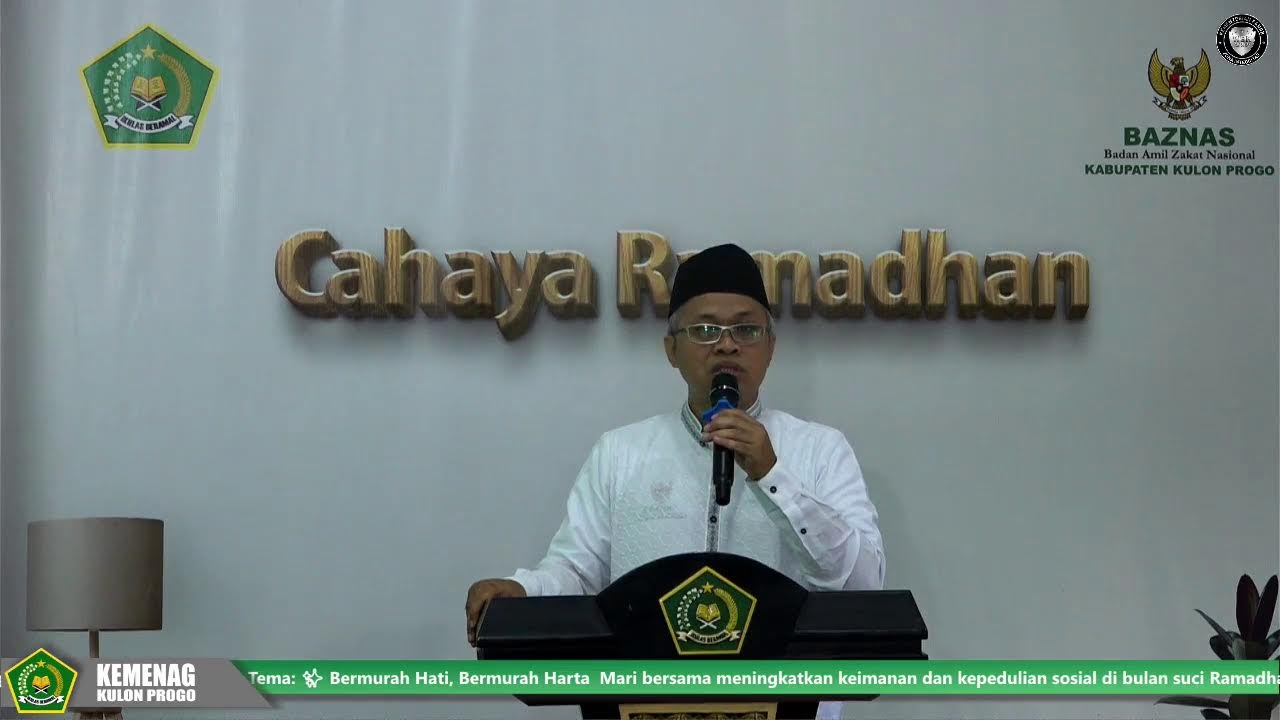 Pengajian Cahaya Ramadhan 2026 | Bermurah Hati, Bermurah Harta &ndash; Kemenag Kulon Progo