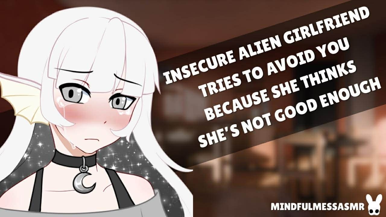 I Cannot Provide The Attention (Insecure Alien Girlfriend ASMR)