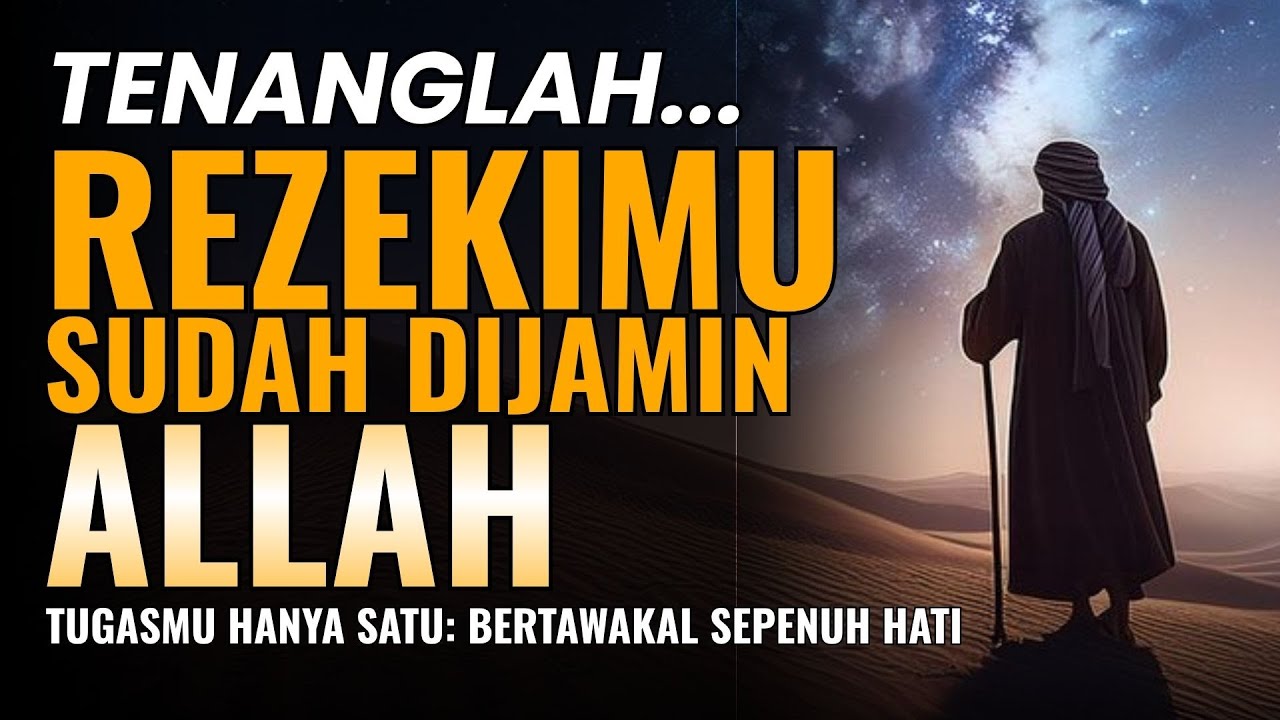 Tak Perlu Takut… Allah Sudah Menjamin Hidupmu | Suara Hikmah