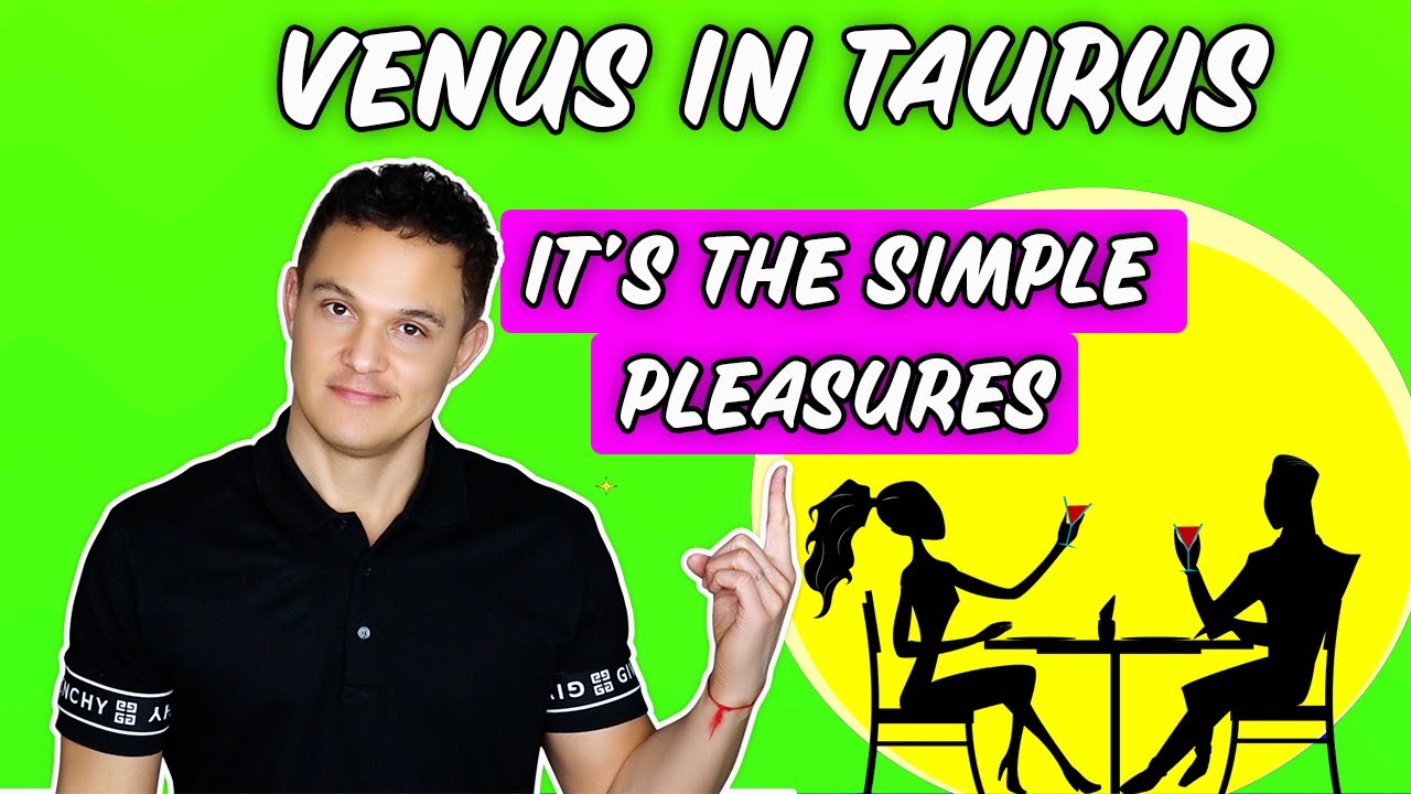 TAURUS VENUS, Taurus Energy when it comes to LOVE and #askastrologyguy