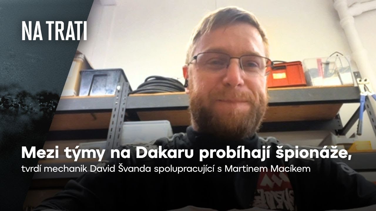 David Švanda: Mezi týmy probíhají špionáže. Dakar je o kompromisech | Na trati