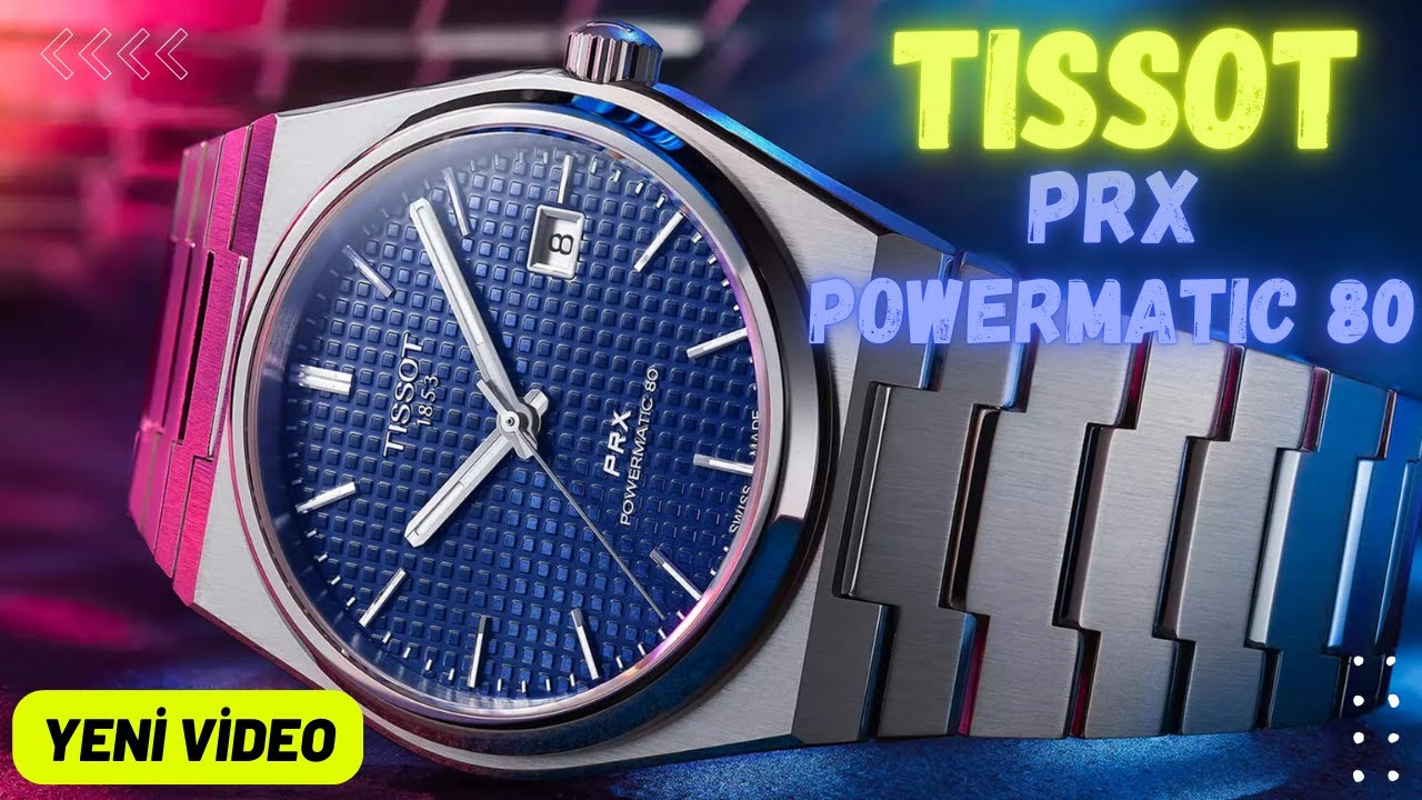 Tissot PRX Powermatic 80 | 2 Yıl Sonra Hâlâ Alınır mı? Uzun Kullanım İncelemesi!