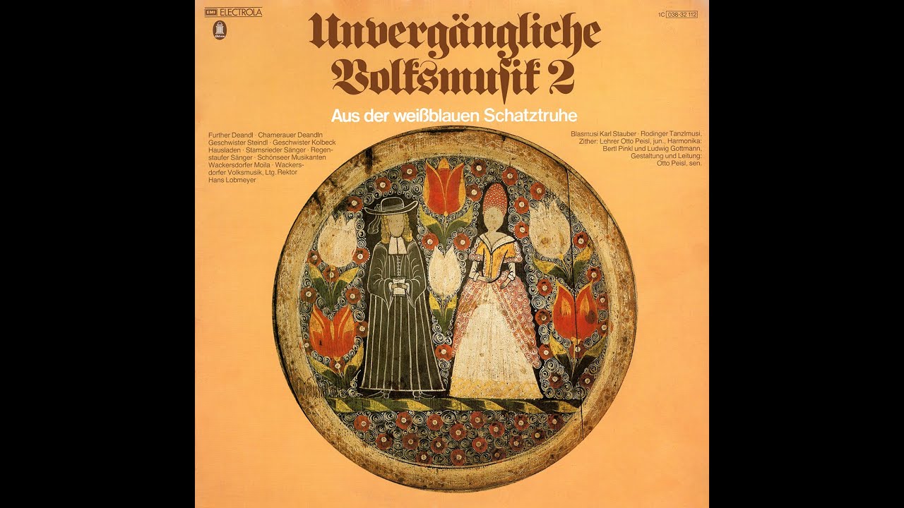Unvergängliche Volksmusik 2 (Aus der weißblauen Schatztruhe)