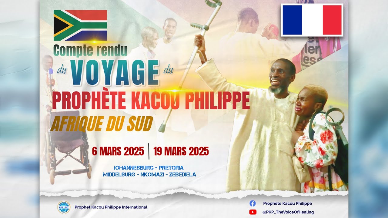 Compte rendu du voyage du prophète Kacou Philippe en Afrique du Sud en mars 2025