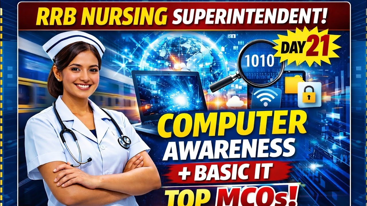 Day 21| RRB Nursing Superintendent | Computer Awareness + Basic IT | Sure-Shot MCQs 🎯