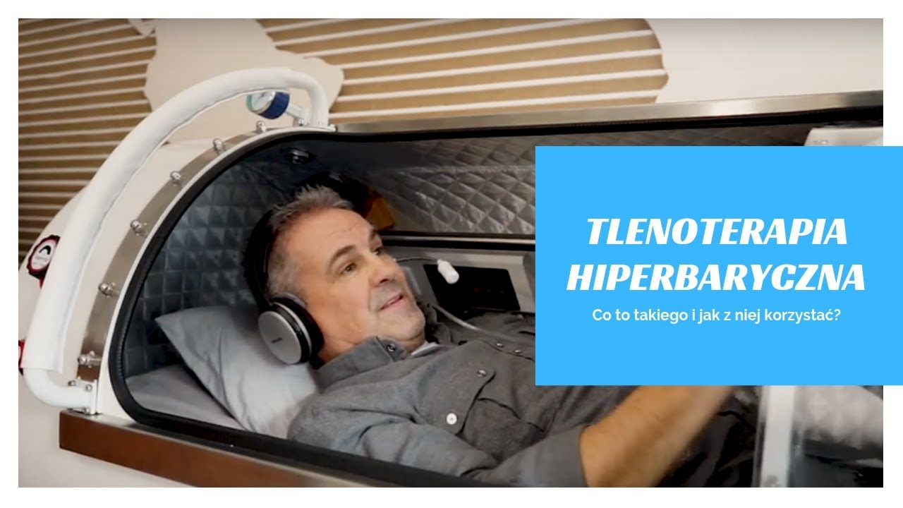 Tlenoterapia hiperbaryczna - poradnik.