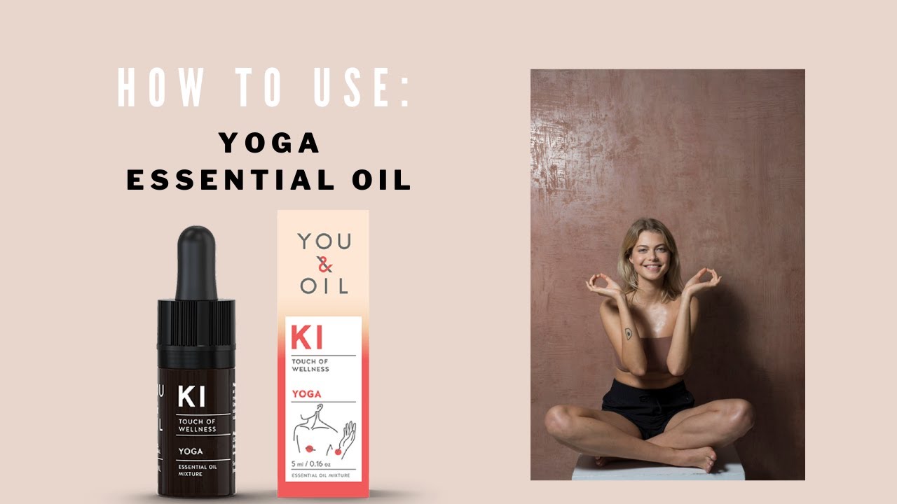 How to use You&Oil Yoga Essential Oil