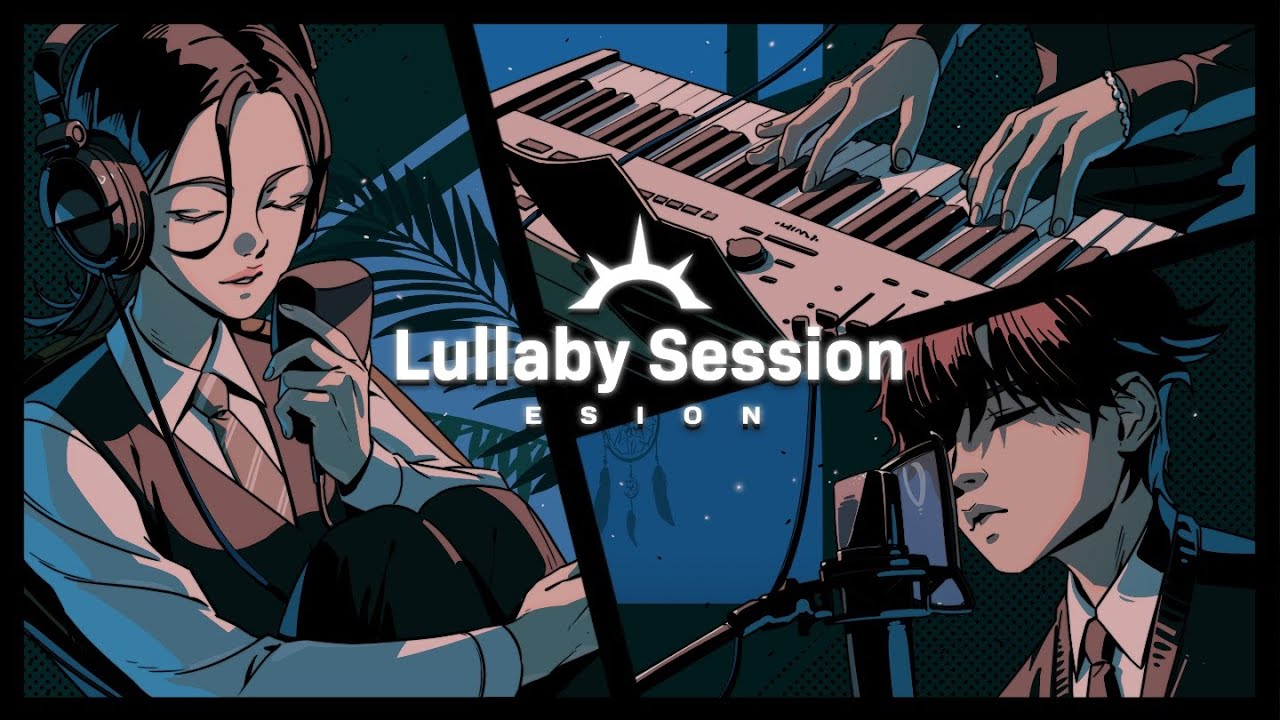 ESION - Lullaby Session Ep.8 with Sion, Chanju