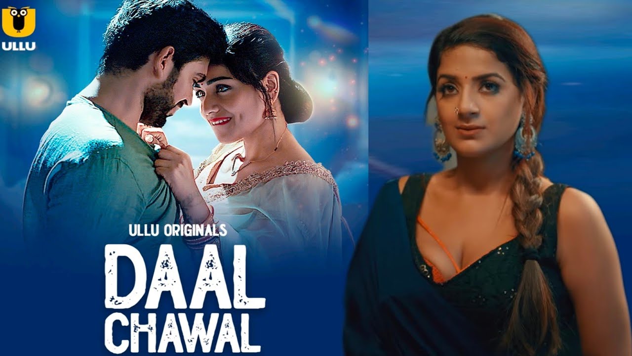Daal Chawal | Official Trailer |  Ullu App| Naina Chhabra Upcoming Web Series